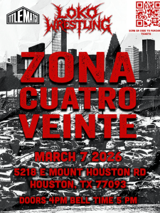 Loko Wrestling - "Zona Cuatro Vente" 3/7/26 – DVD