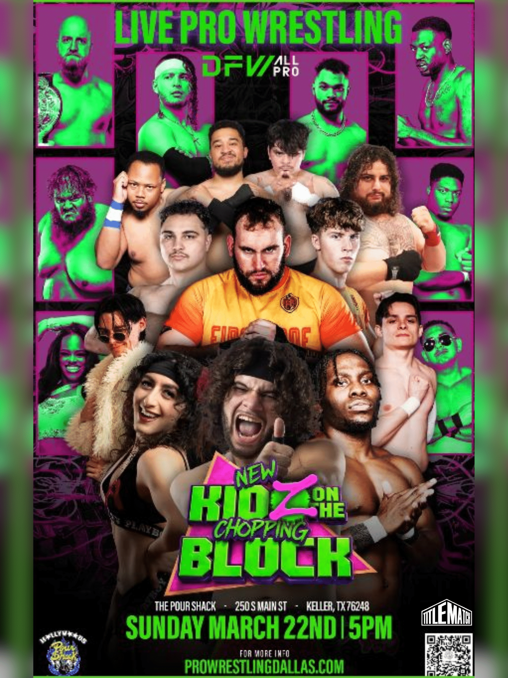 DFW All-Pro - "New Kidz On The Chopping Block" 3/22/26