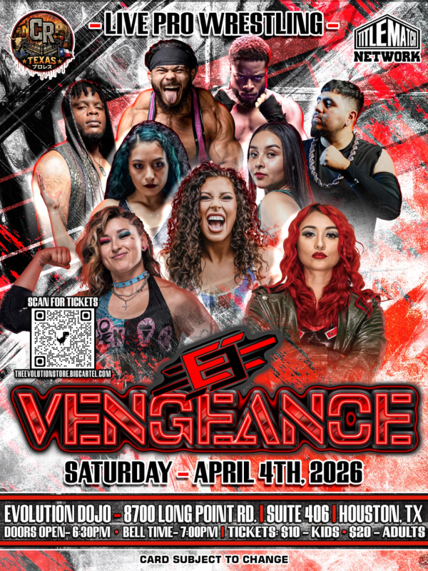 Evolution Lucha Libre - "Vengeance" 4/4/26