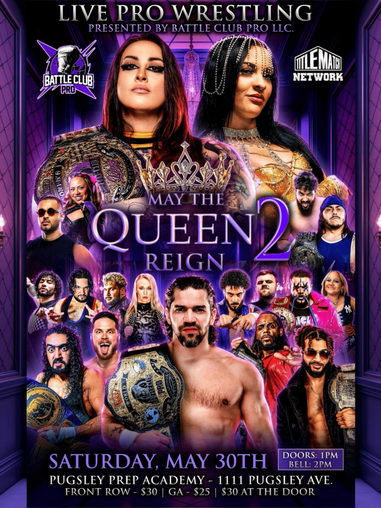 Battle Club Pro - May The Queen Reign 2 5/31/26