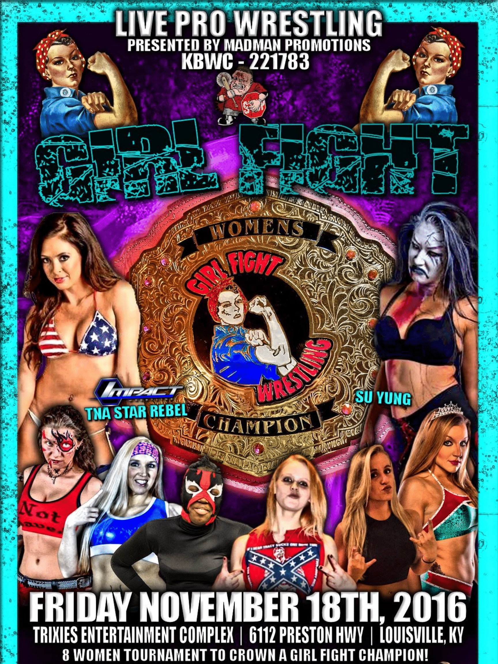 Girl Fight Wrestling 15: GFW Championship Tournament 11/18/16