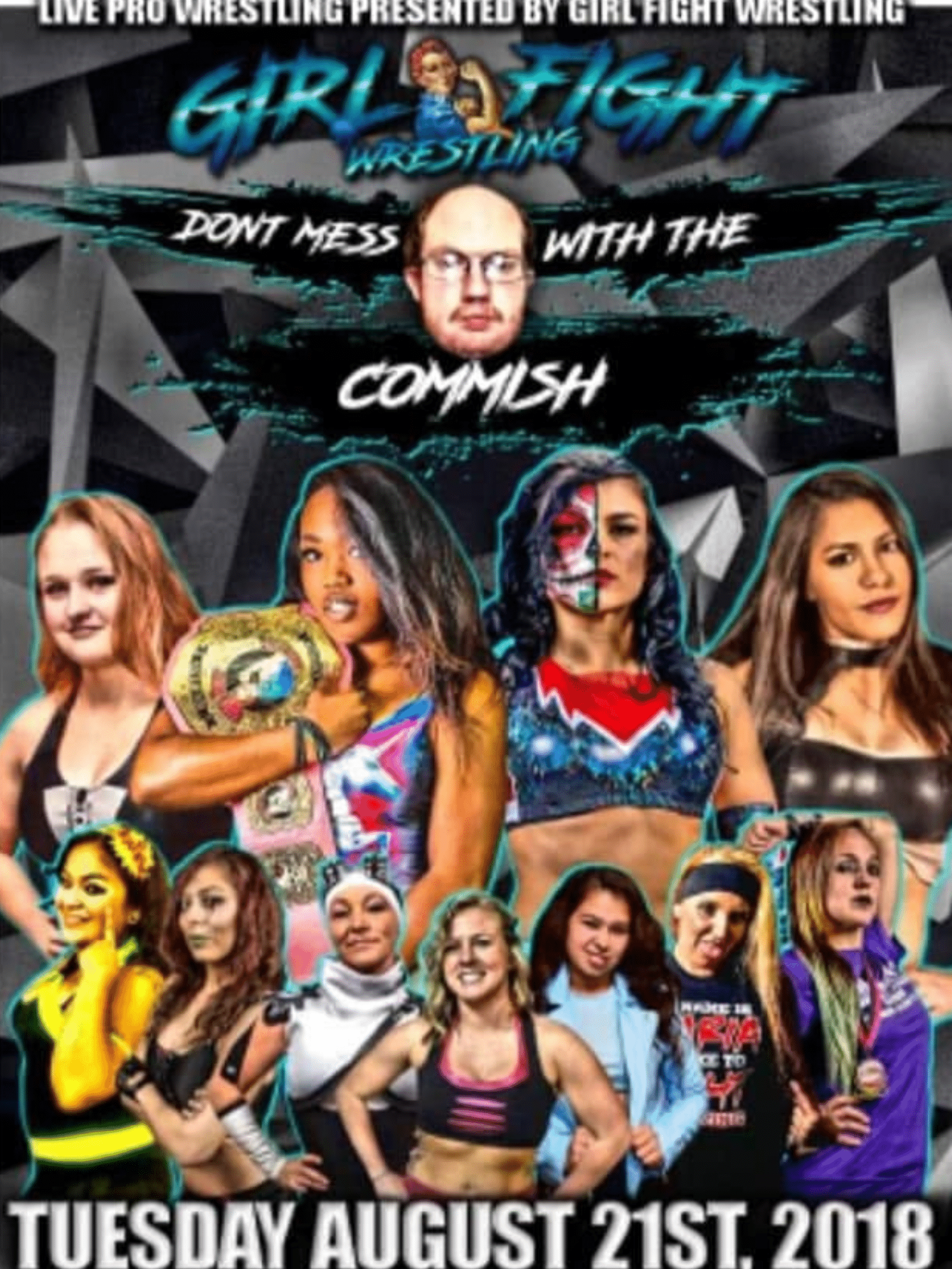 Girl Fight: Don't Mess With THe Commish 8/21/18