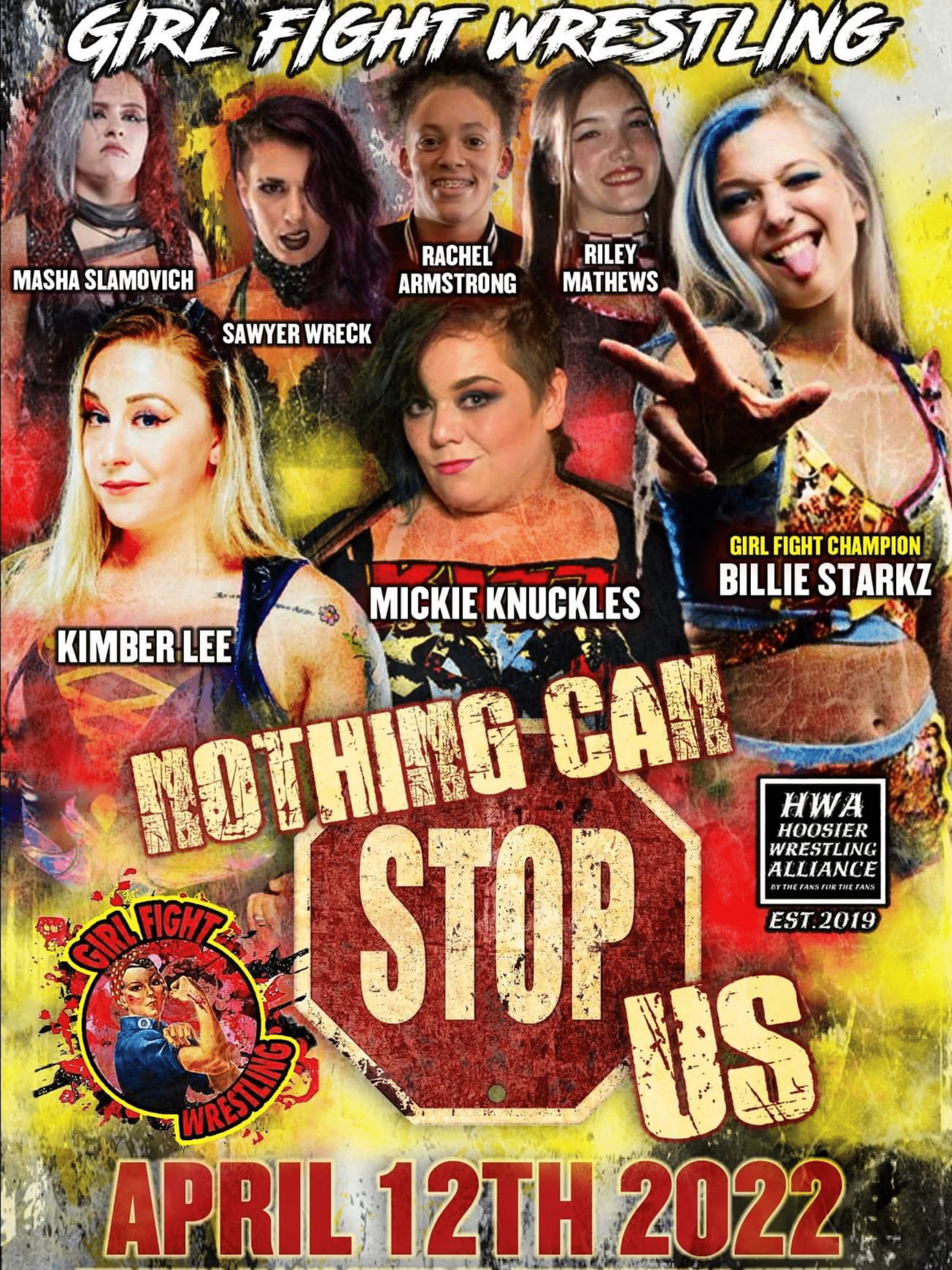 Girl Fight: Nothing Can Stop Us 4/12/22