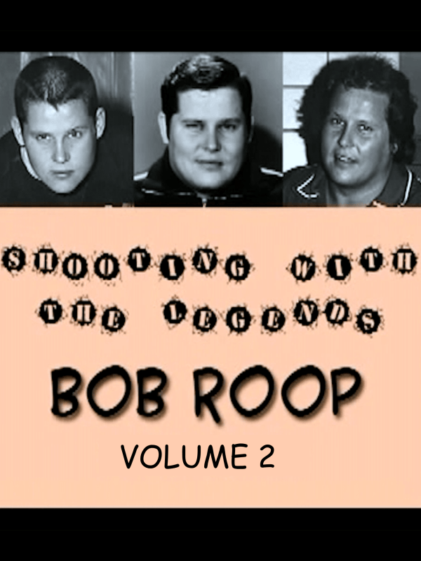 Bob Roop Shoot Interview Vol. 2 - 8/17/02