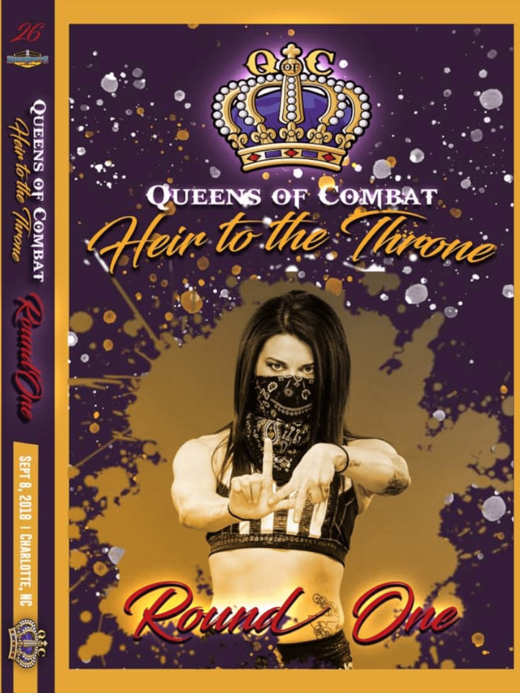 Queens of Combat 26: “Heir To The Throne Tournament – Round 1” 9/8/18