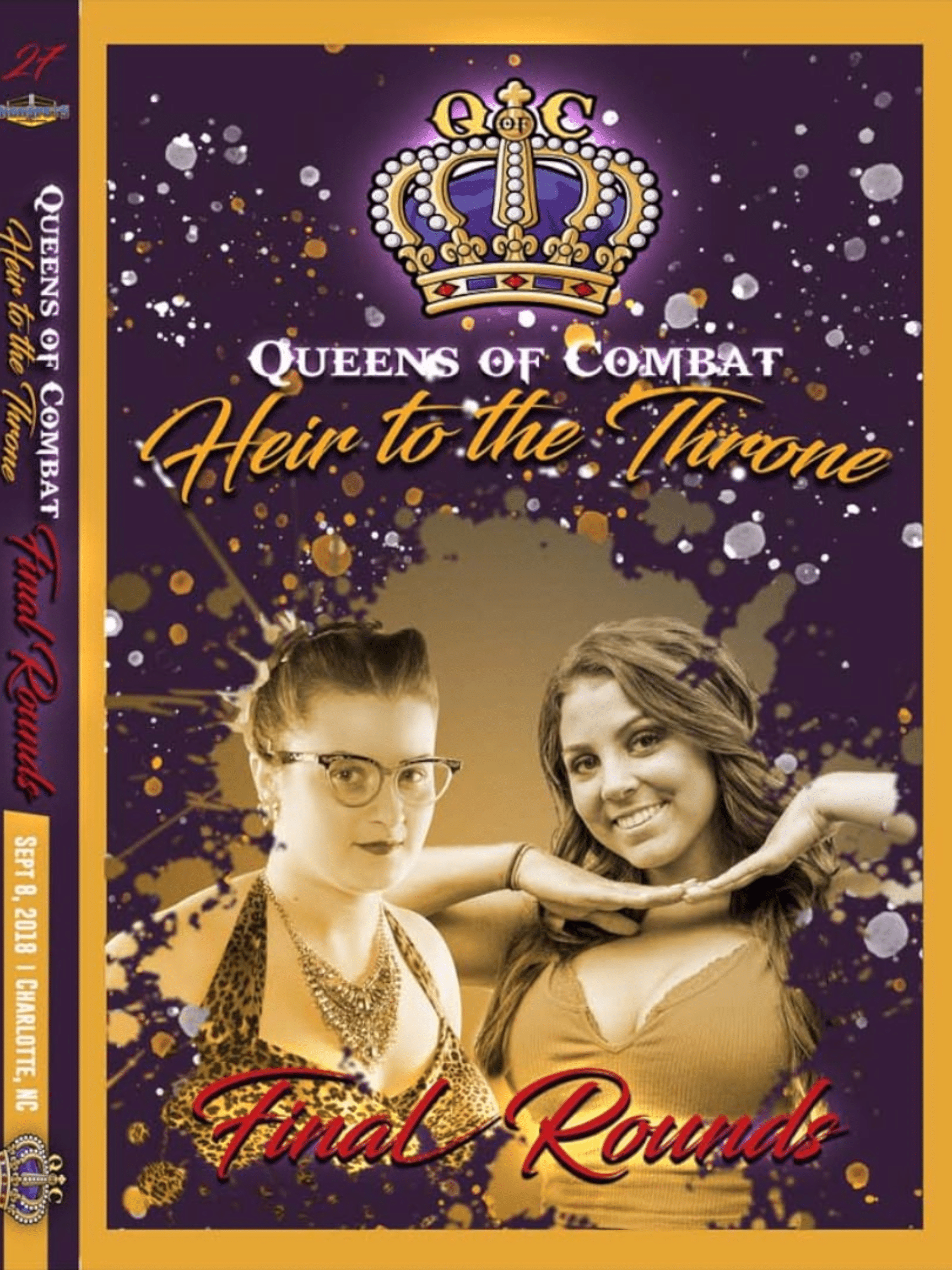 Queens of Combat 27: “Heir To The Throne Tournament – Final Rounds” 9/8/18