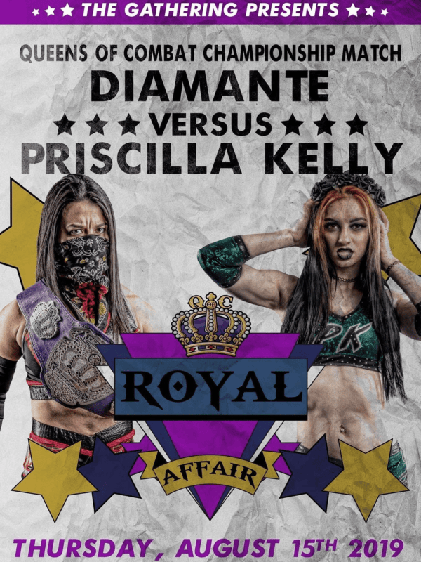 Queens of Combat 36: Royal Affair 8/15/19