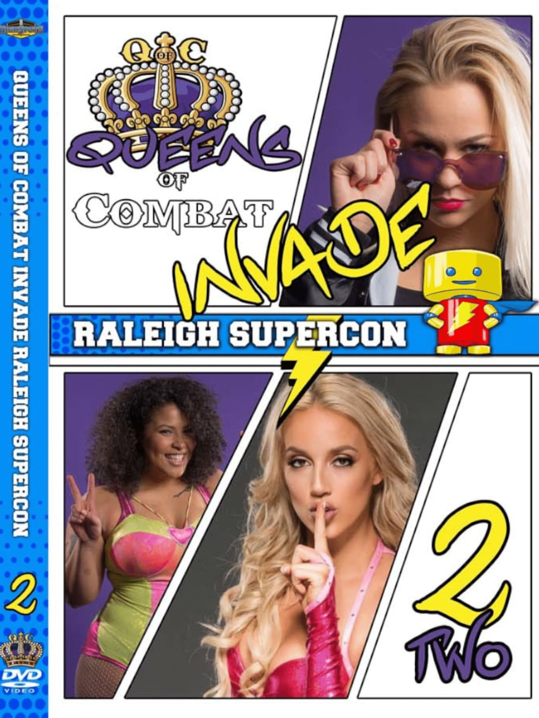 Queens of Combat: Raleigh SuperCon Night 2 7/28/18