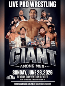 AML Wrestling "Giant Among men" 6/28/26