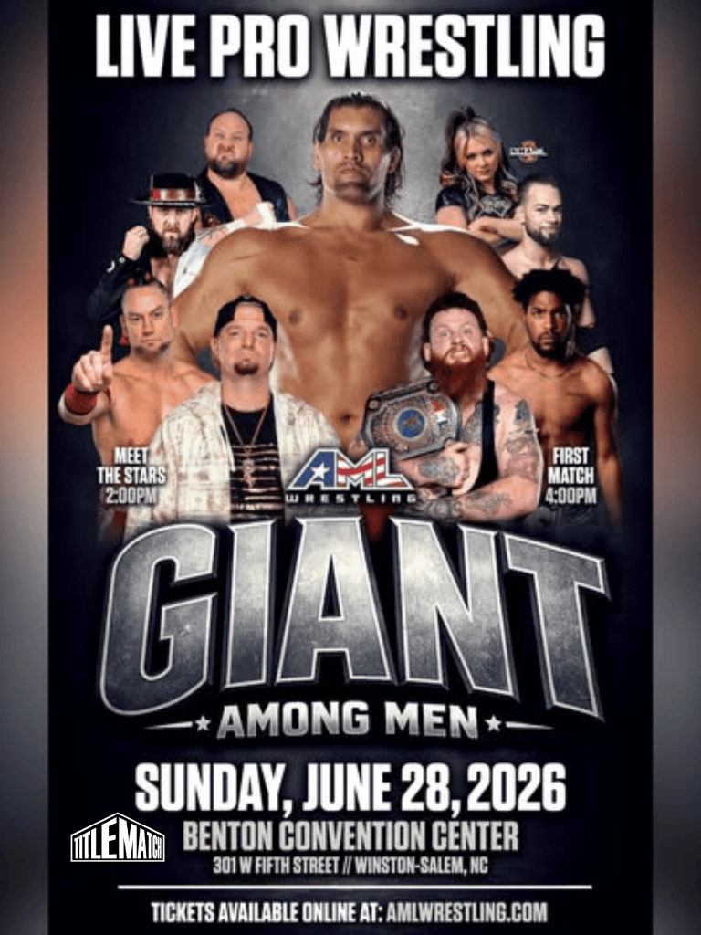 AML Wrestling "Giant Among men" 6/28/26