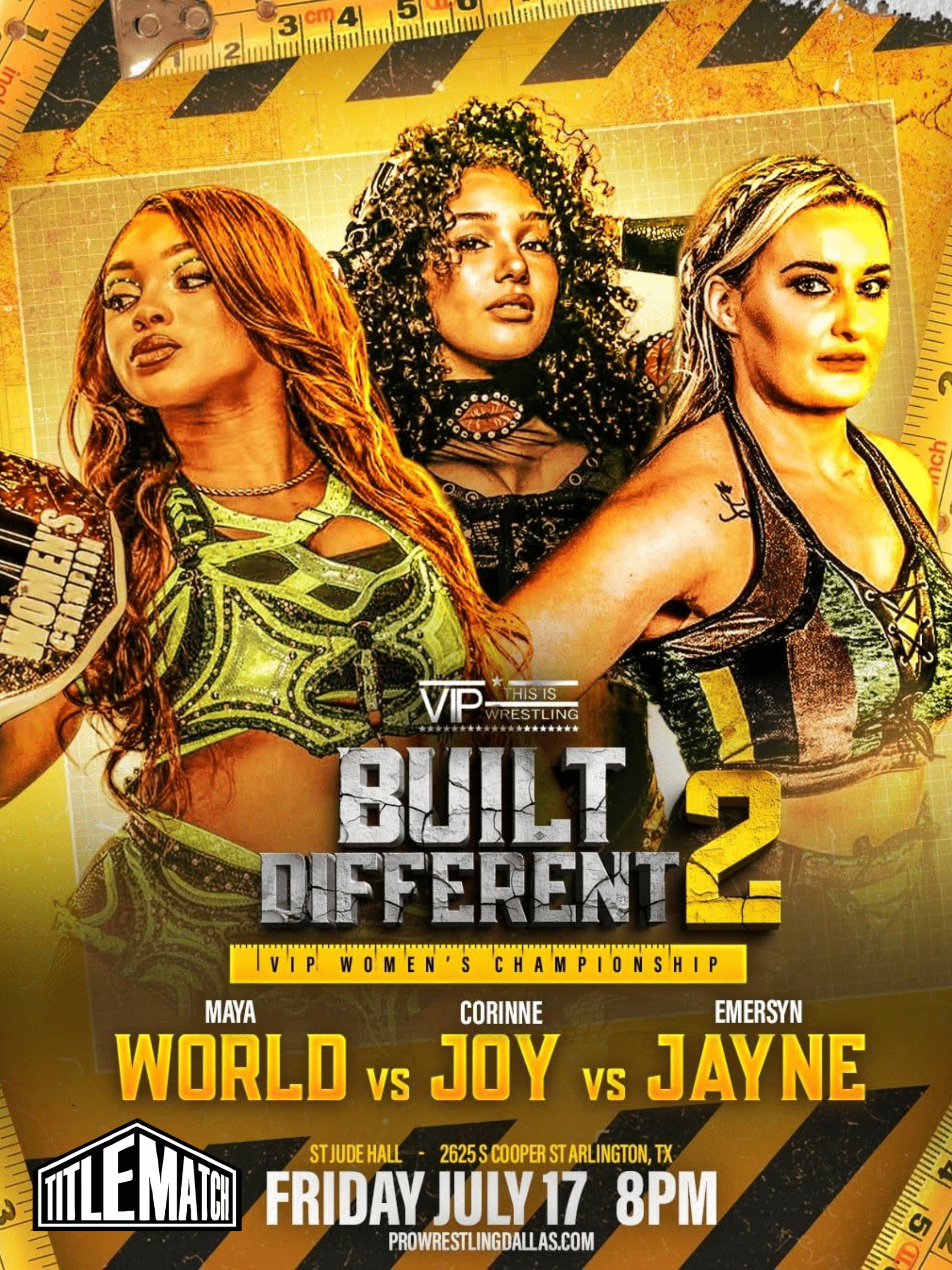 VIP Wrestling – “Built Different 2” 7/17/26