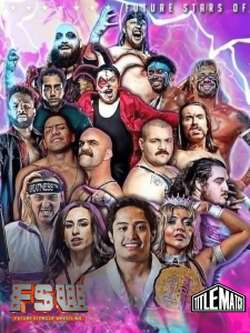 Future Stars of Wrestling: "Future Shock" 7/11/26