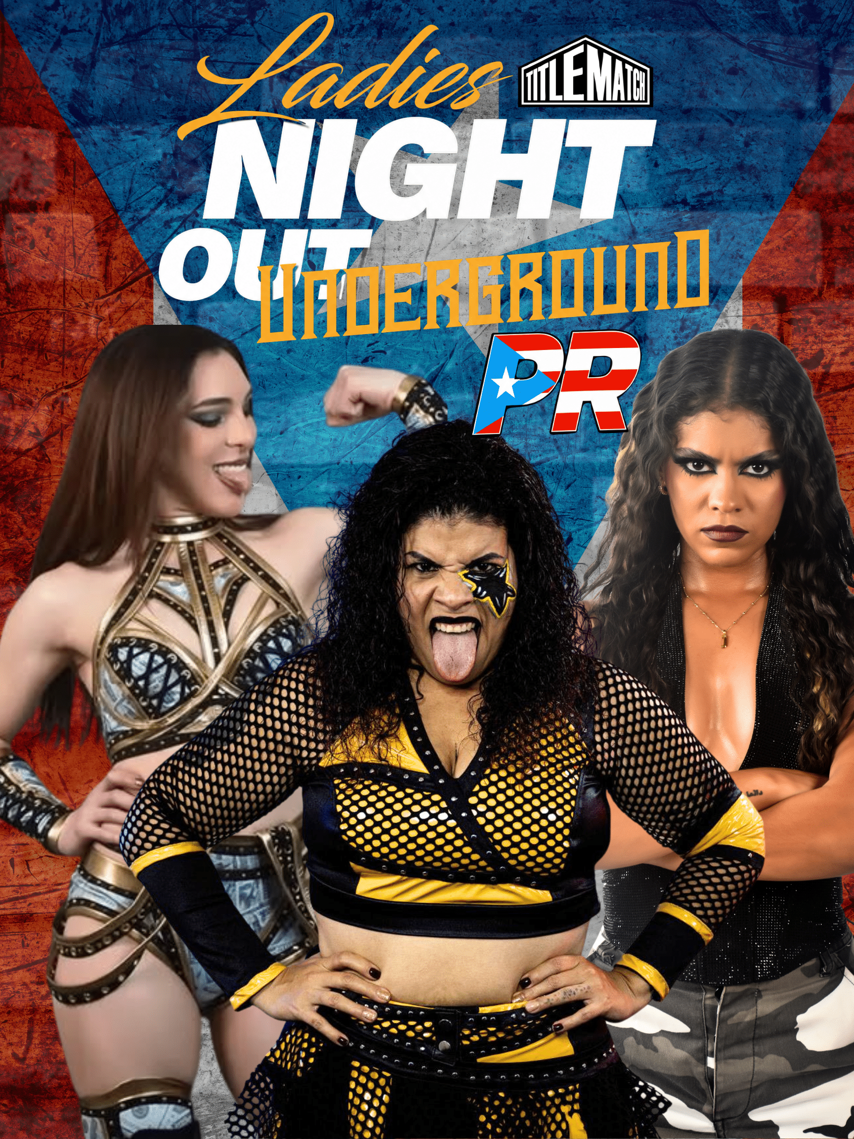 Ladies Night Out Underground: Puerto Rico 8/8/26