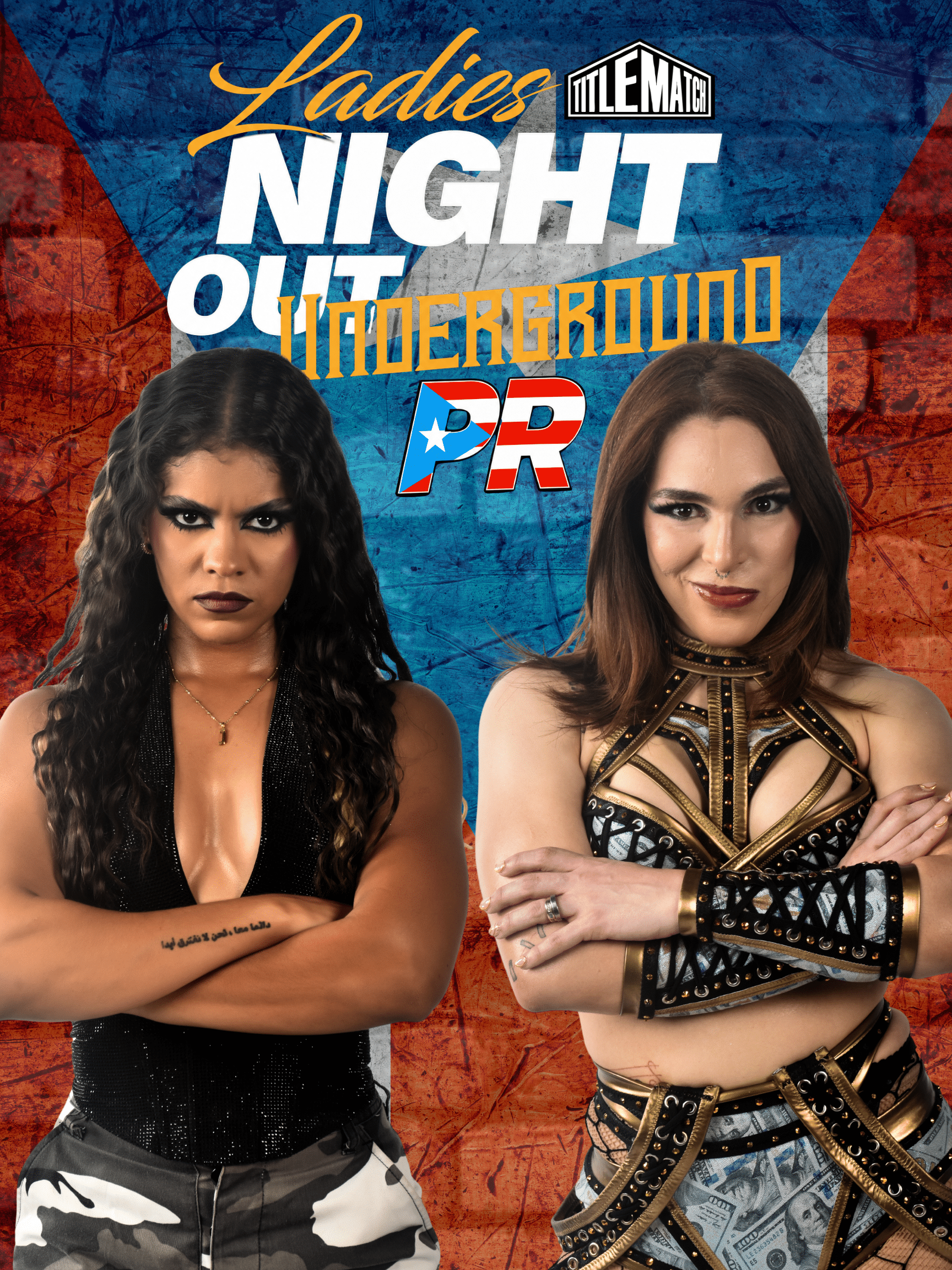 Ladies Night Out Underground: Puerto Rico - Vanilla Vargas vs Lady Shado 8/8/26