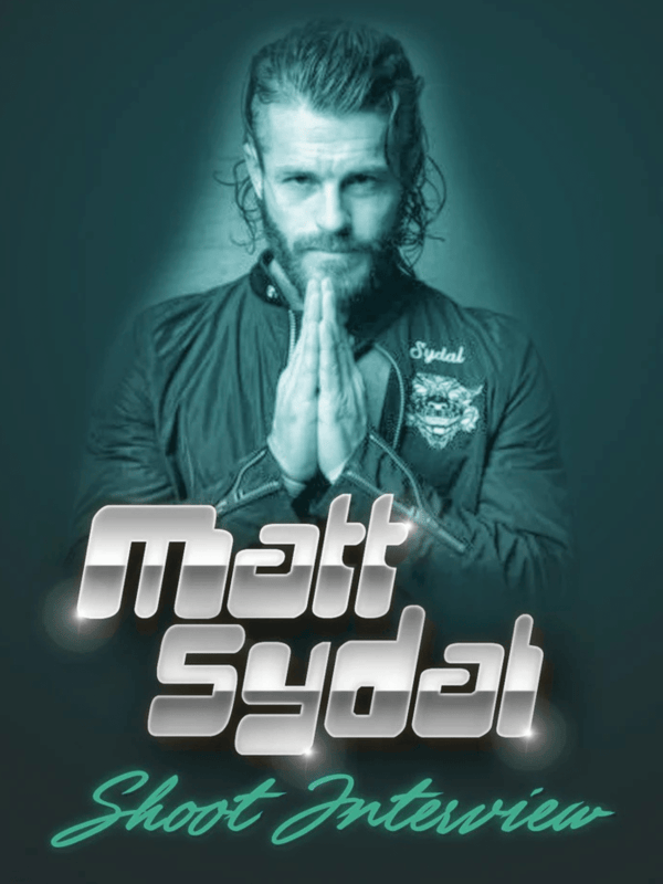 Matt Sydal Shoot Interview 7/1/19