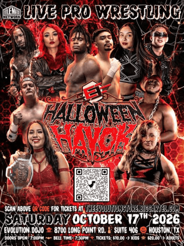 Evolution Lucha Libre - "Halloween Havok"  10/17/26