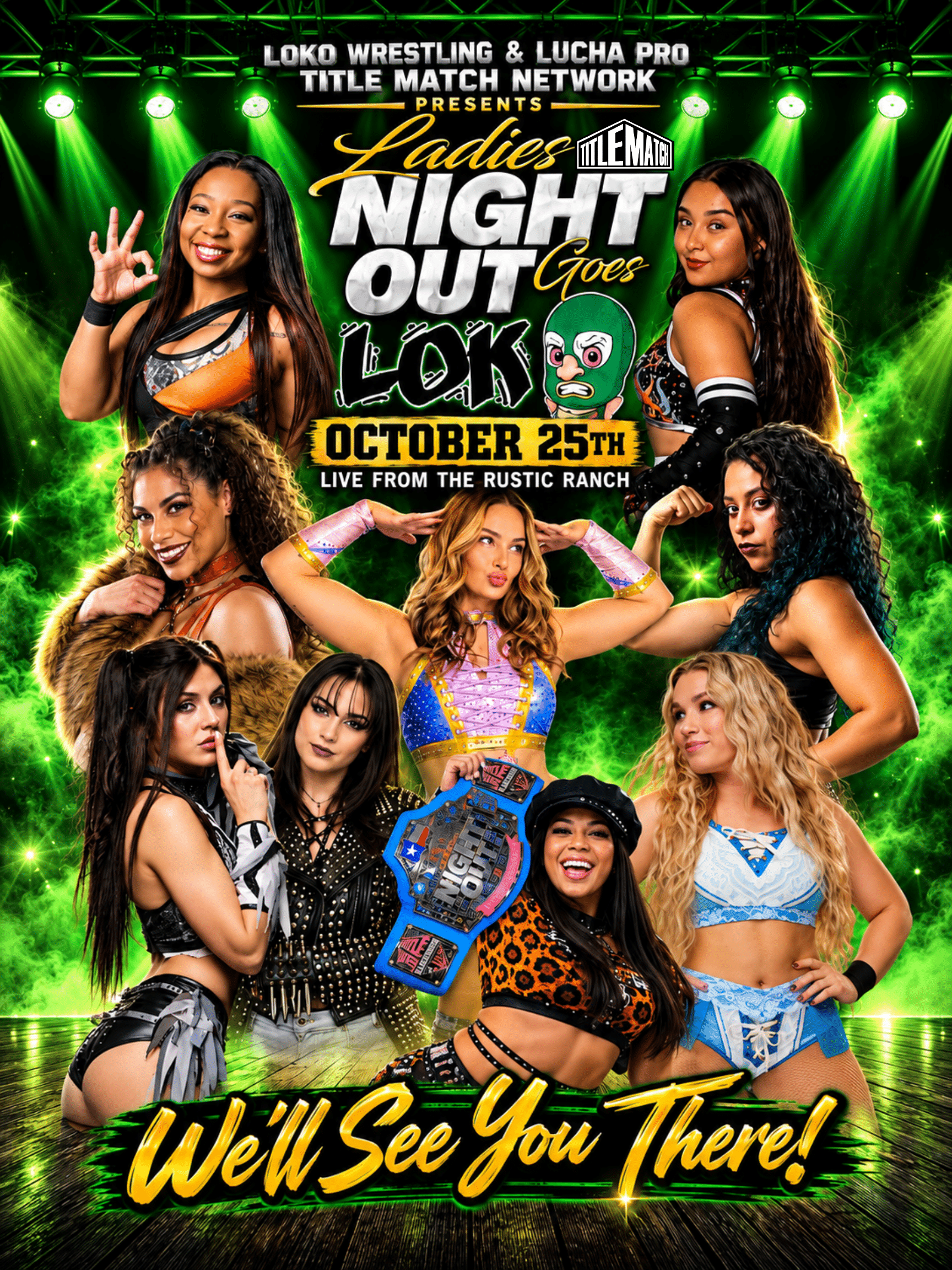 Ladies Night Out – “LNO Goes LOKO” 10/25/26